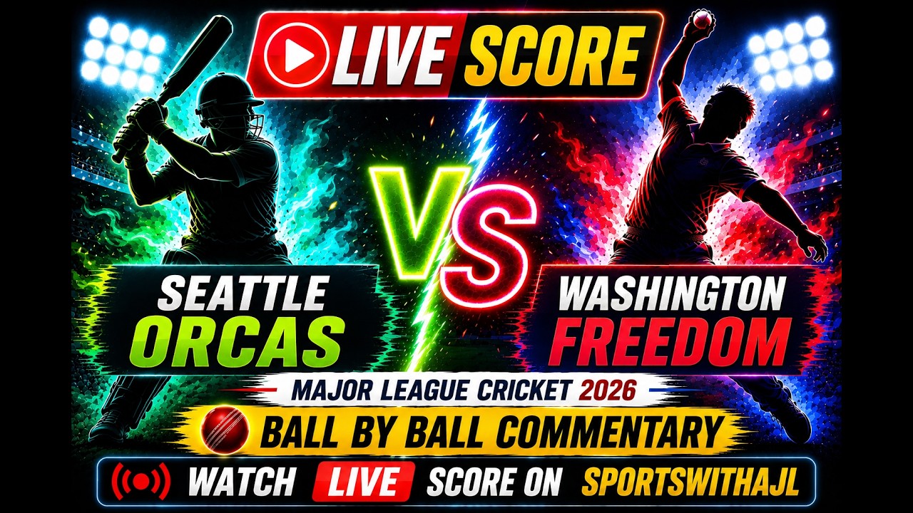 Seattle Orcas vs Washington Freedom LIVE 🔴 MLC 2026 | SO vs WF Live Score & Commentary