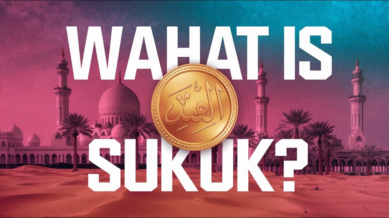 Understanding Sukuk (Islamic Bonds): Concepts, Types & Structuring | Complete Guide