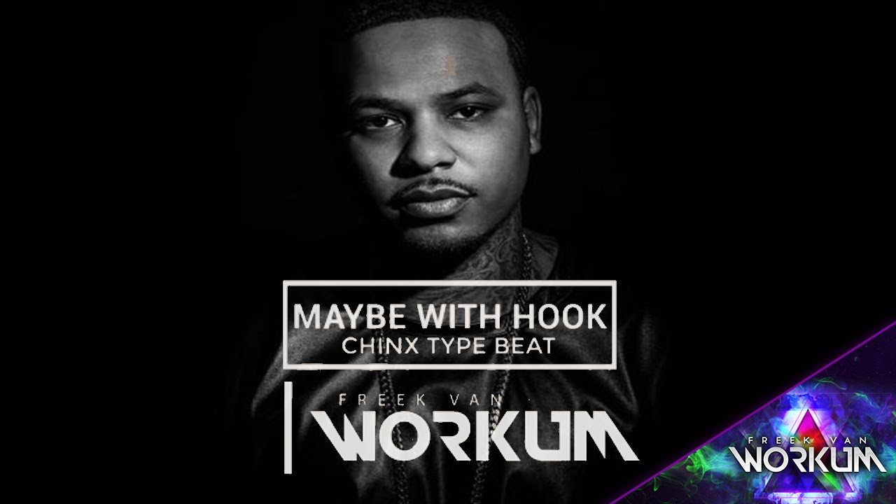 FREE Chinx type beat with hook 