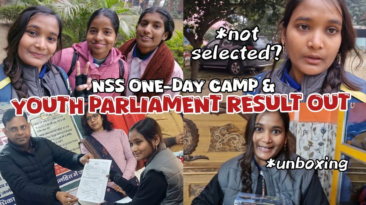 NSS One Day Camp ke din hi Youth Parliament ka Result aa gaya 😮
