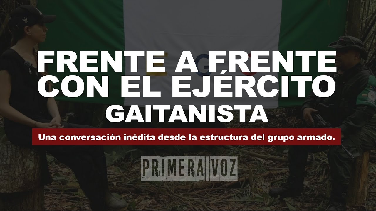 Frente a Frente con el Ej&eacute;rcito Gaitanista. Una conversaci&oacute;n in&eacute;dita desde la estructura.
