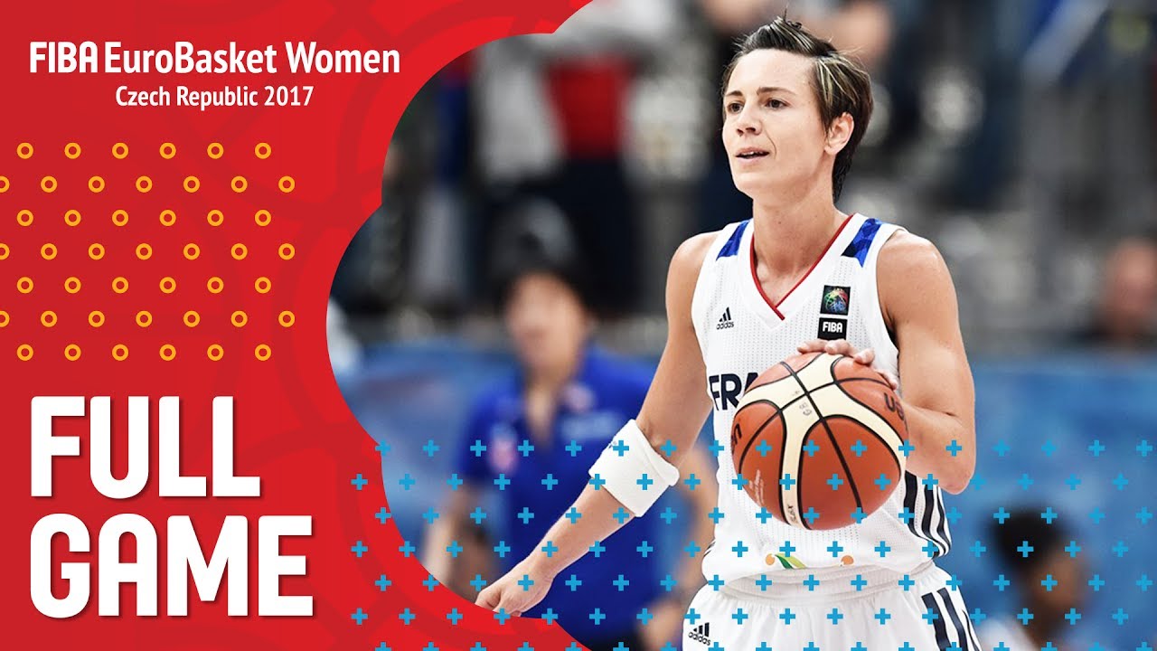 France v Serbia - Full Game - FIBA EuroBasket Women 2017