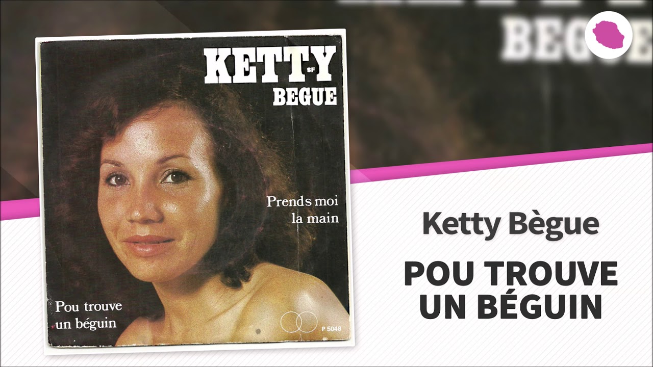Ketty Bègue - Pou trouve un béguin