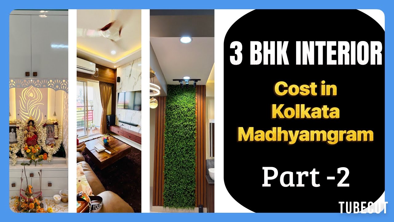 3 BHK HOME TOUR WITH TOTAL INTERIOR COST | MADHYMGRAM KOLKATA | MODULAR KITCHEN | #interiordesign