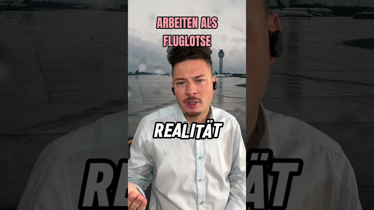 Arbeiten als Fluglotse  - Erwartung VS. Realit&auml;t