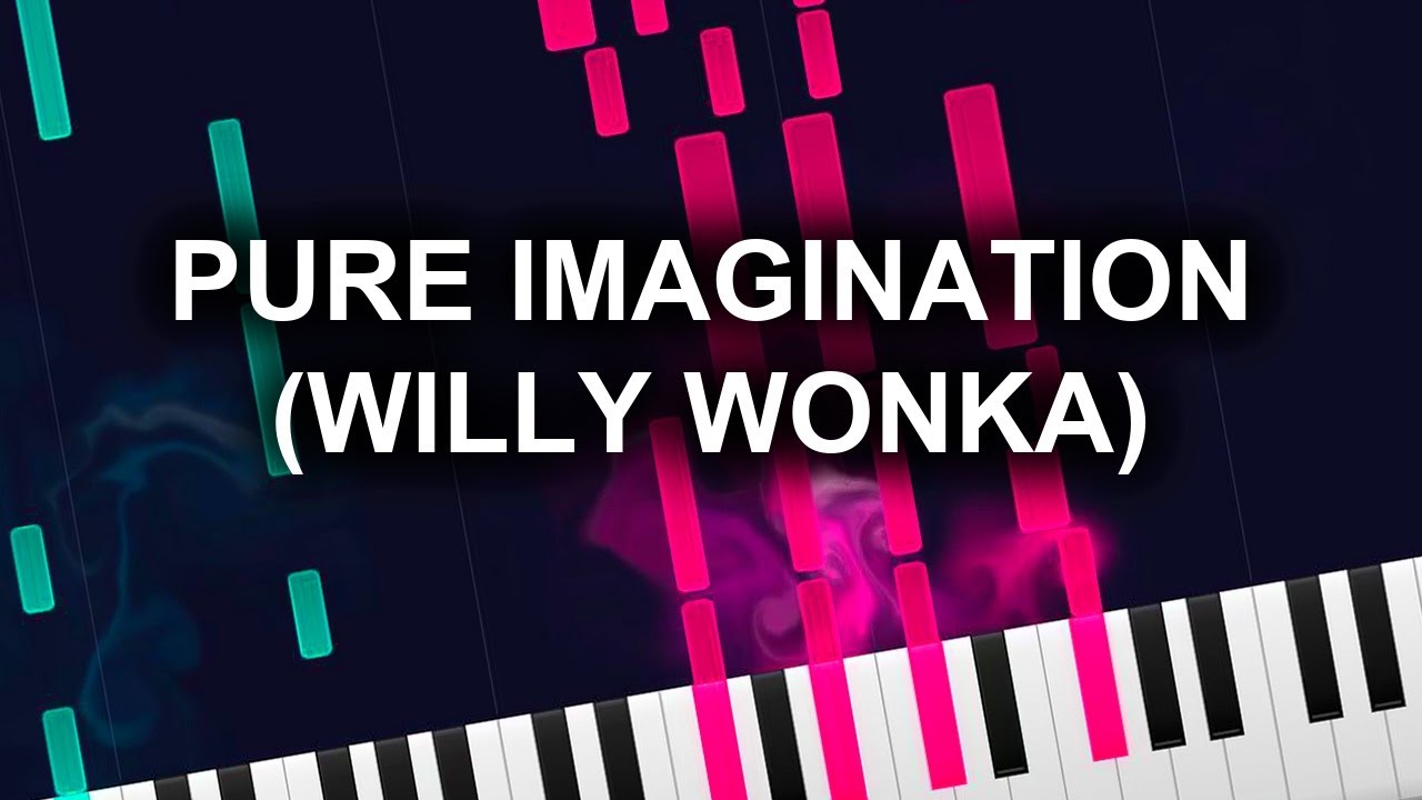 Pure Imagination (Willy Wonka) (Piano Tutorial)