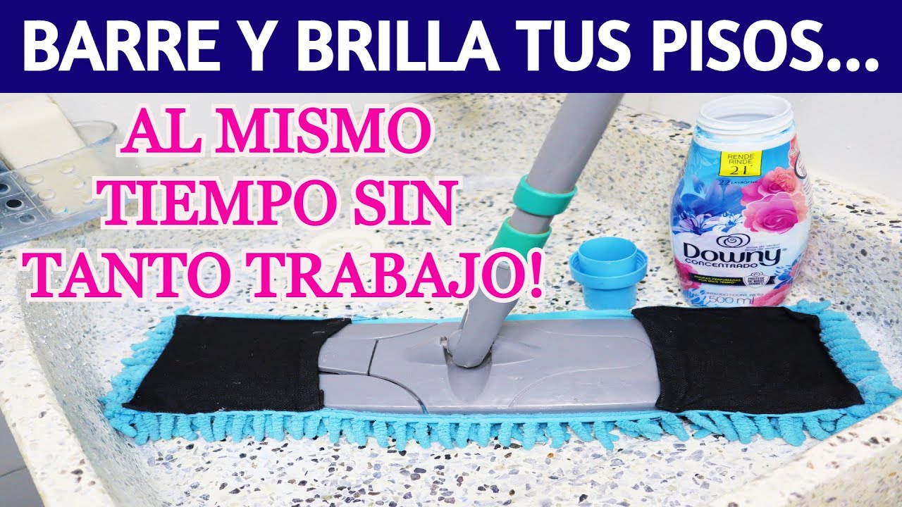 🌺 Que NO te cueste  BARRER Y BRILLAR TUS PISOS / Cómo BRILLAR Y BARRER TUS PISOS al mismo tiempo?