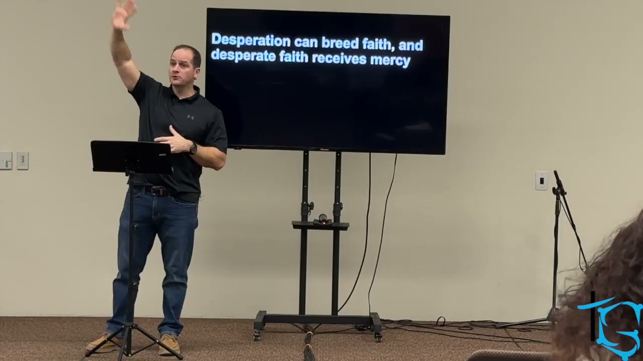 TGCC Sermon 12.21.2025, Matthew 15:21-28