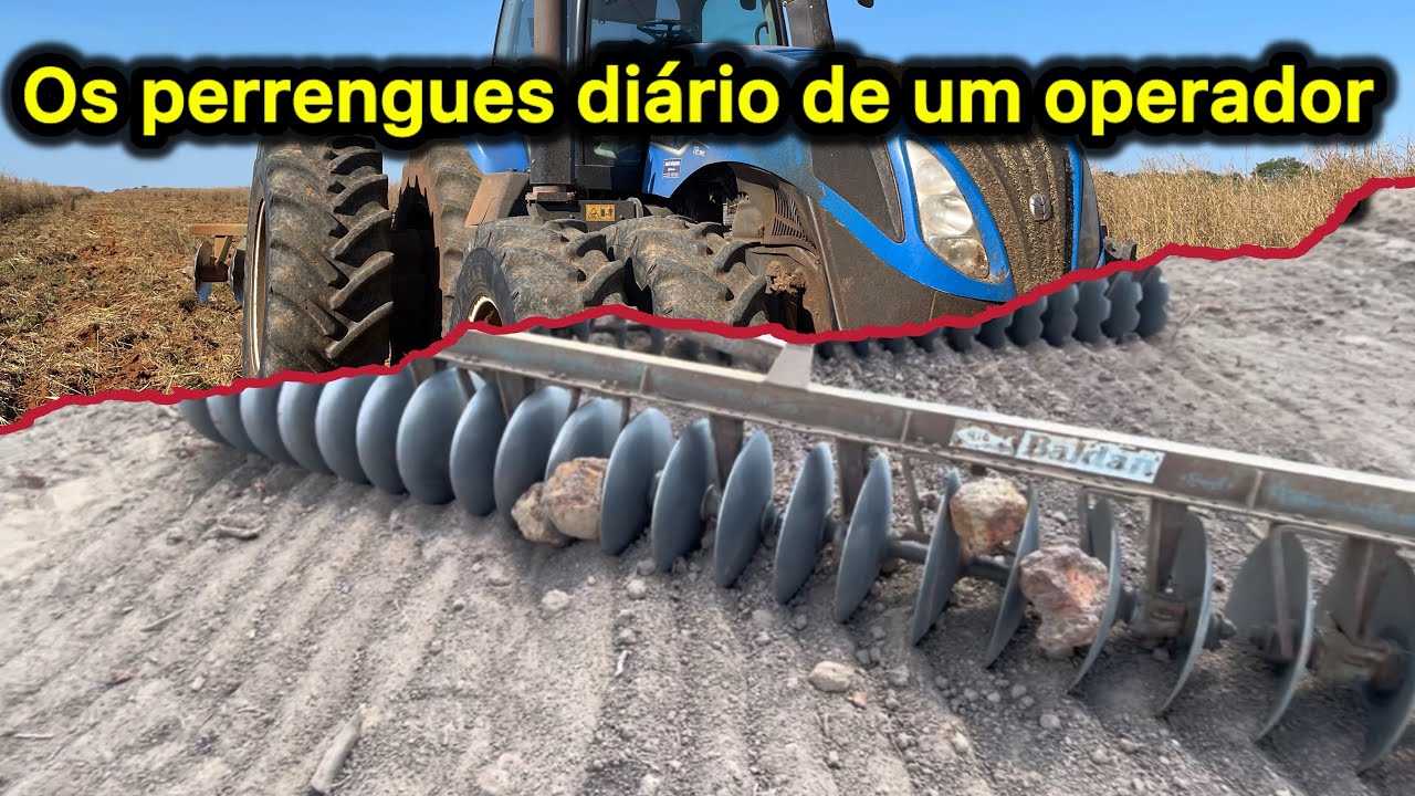 OS PERRENGUES DIÁRIO DE UM OPERADOR DE MÁQUINAS AGRÍCOLA 