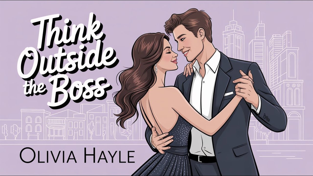 Think Outside the Boss by Olivia Hayle | Empowering Career Advice You Can&rsquo;t Miss &ndash; Full Audiobook
