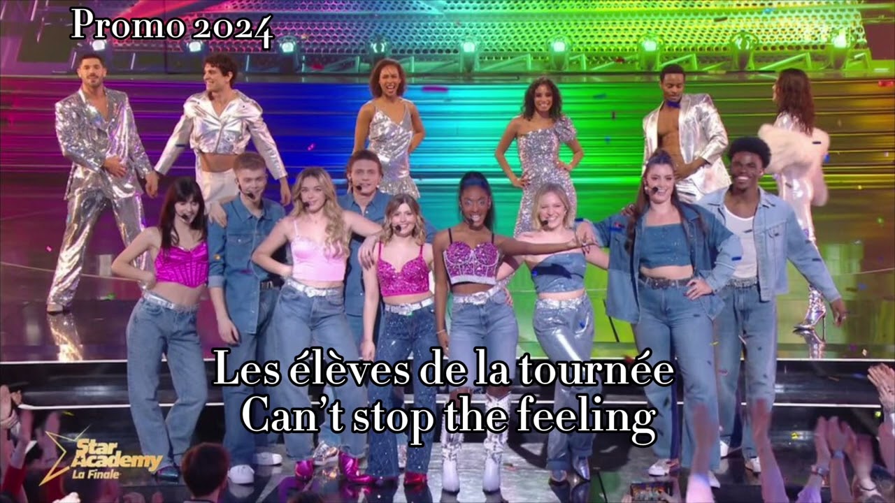 Les élèves de la tournée - Can’t stop the feeling ( Star ac 2024 )