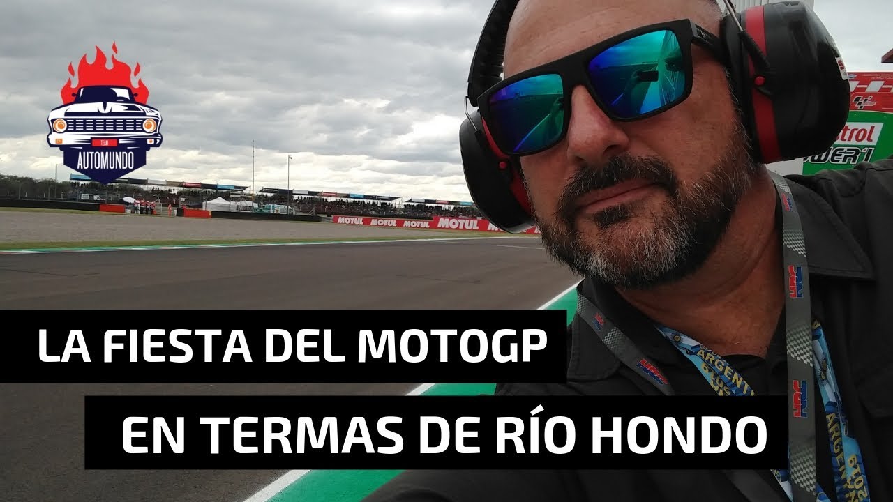 🏍️ MOTOGP: LA FIESTA EN TERMAS DE RÍO HONDO 🇦🇷