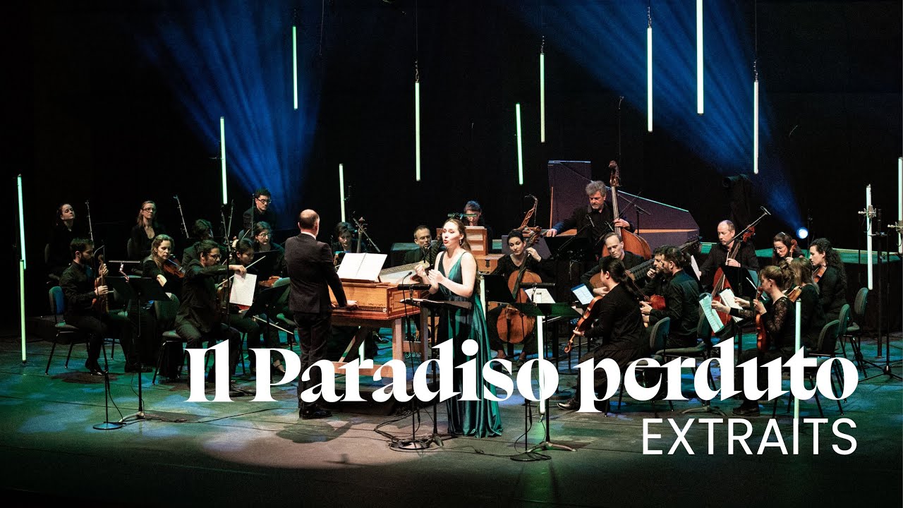 Il Paradiso perduto - Le Concert de l'Hostel Dieu