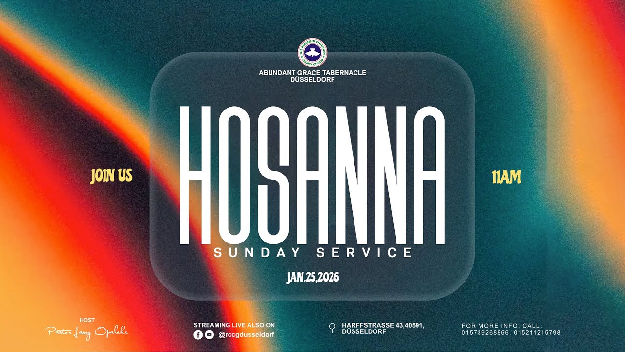 Hosanna Sunday Service || 25th January 2026|| AGT Düsseldorf || Pst. Lanre Opaleke