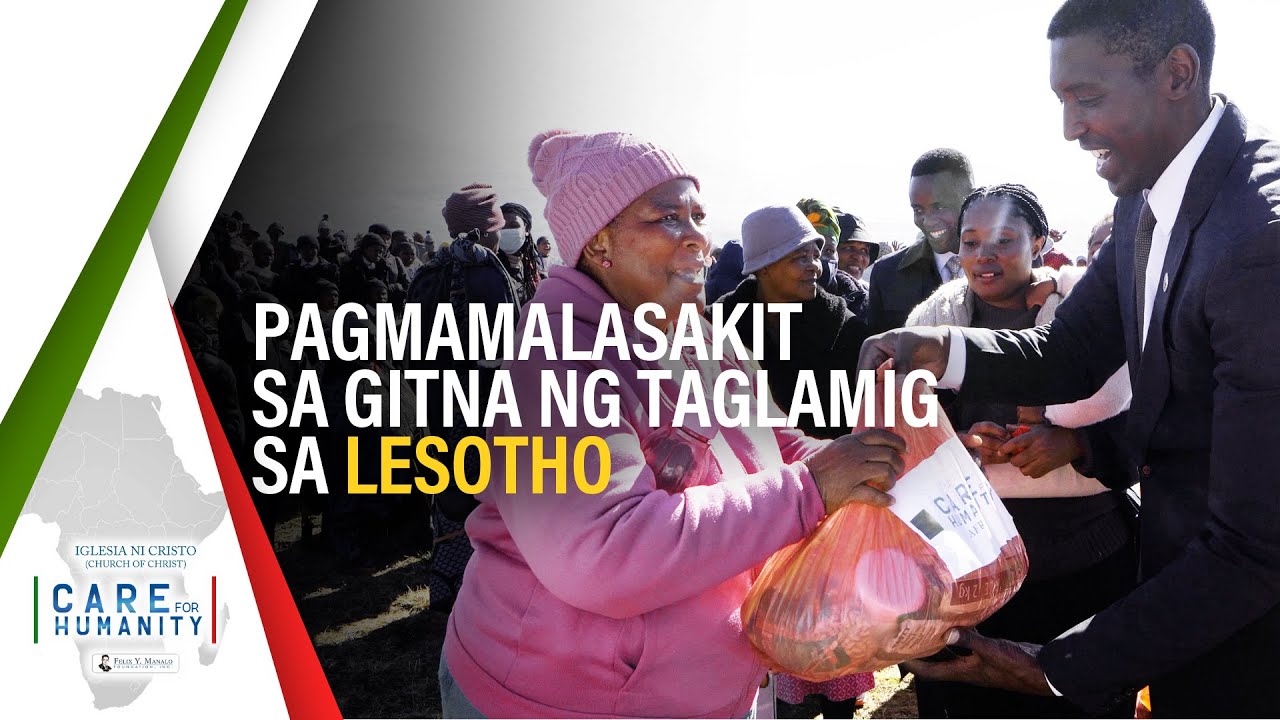 PAGMAMALASAKIT SA GITNA NG TAGLAMIG SA LESOTHO | Care For Humanity