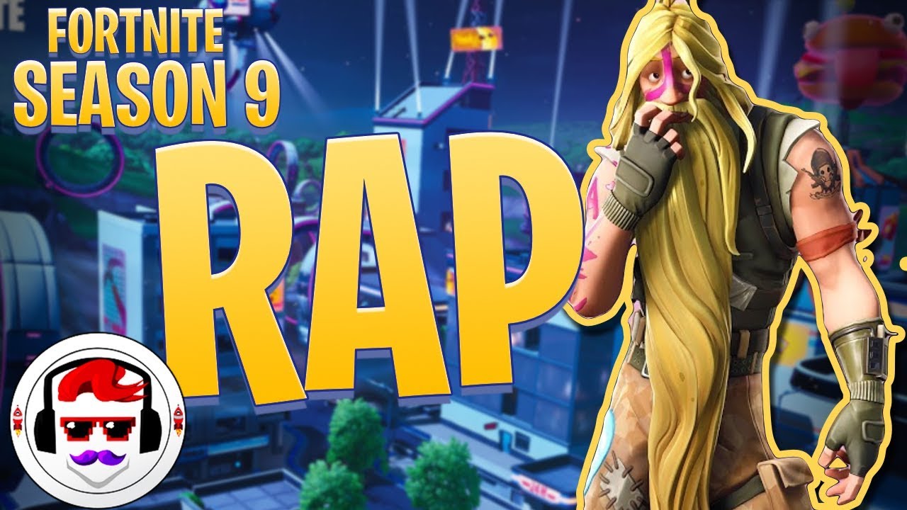Fortnite Season 9 RAP SONG 