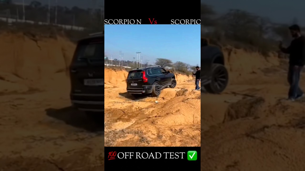 Mahindra Scorpio n vs Mahindra Scorpio Classic OFF ROAD TEST 💯✅