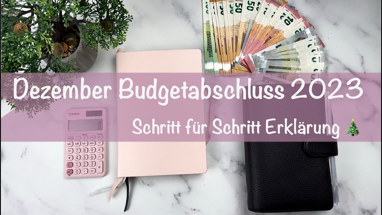 Dezember Budgetabschluss - wie viel Geld habe ich ausgegeben?
