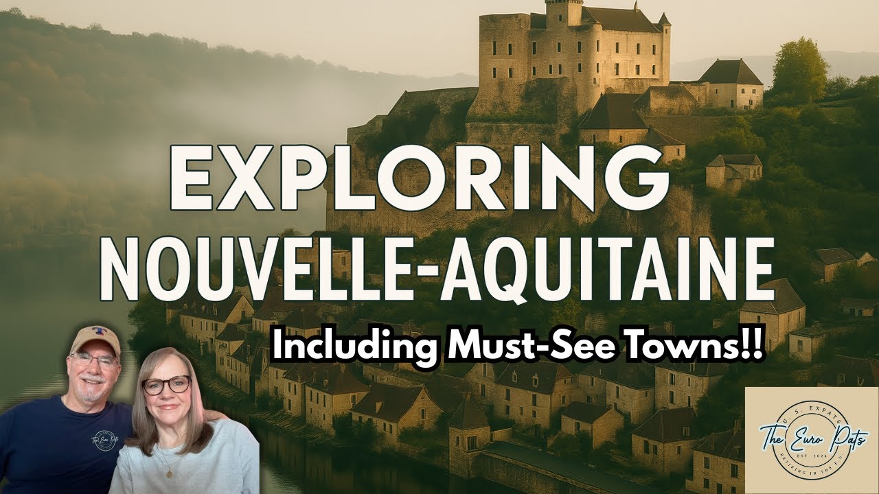Exploring Nouvelle-Aquitaine: Castles, Villages & French Charm!
