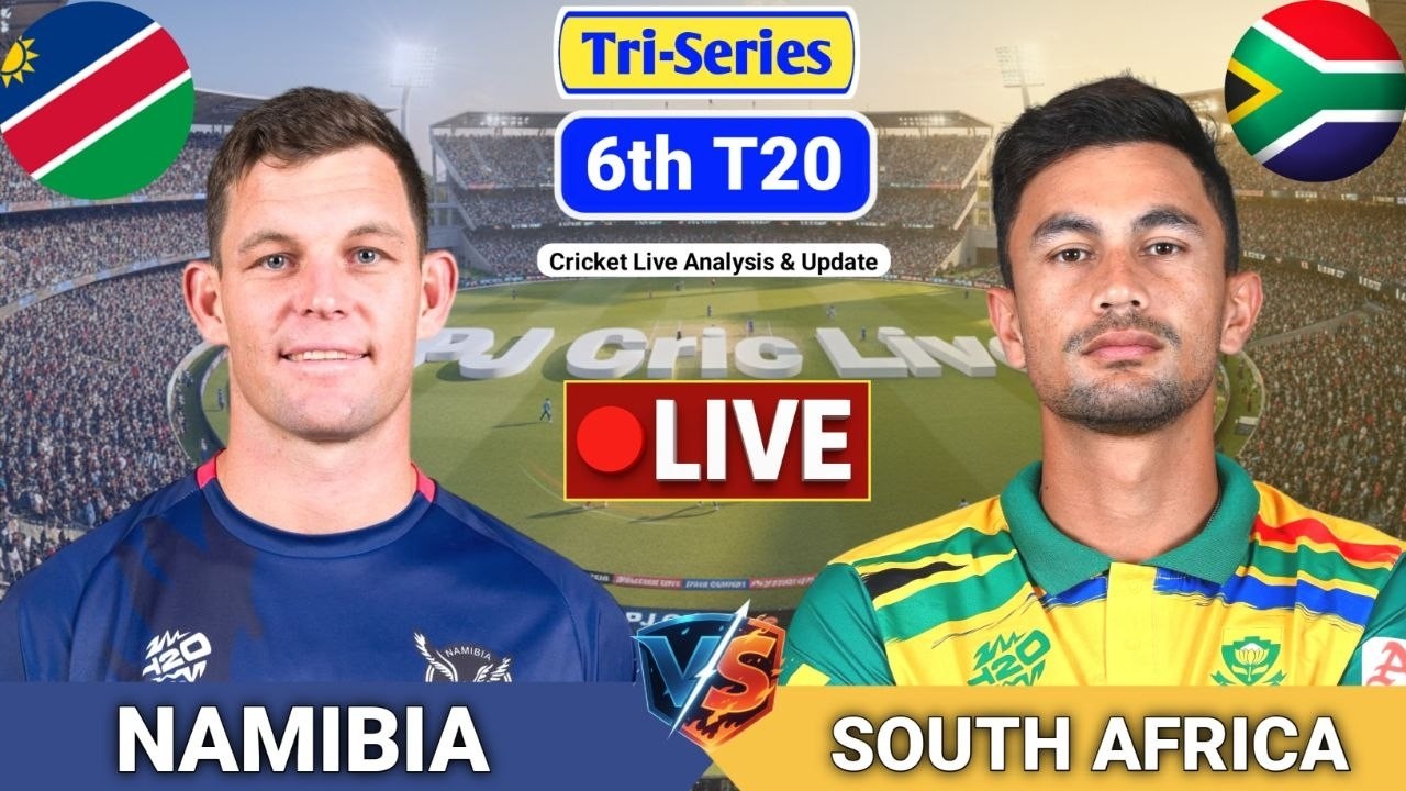 Namibia Vs South Africa 6th T20 Match | Live Score Analysis & Discussion | NAM vs SA T20 Cricket