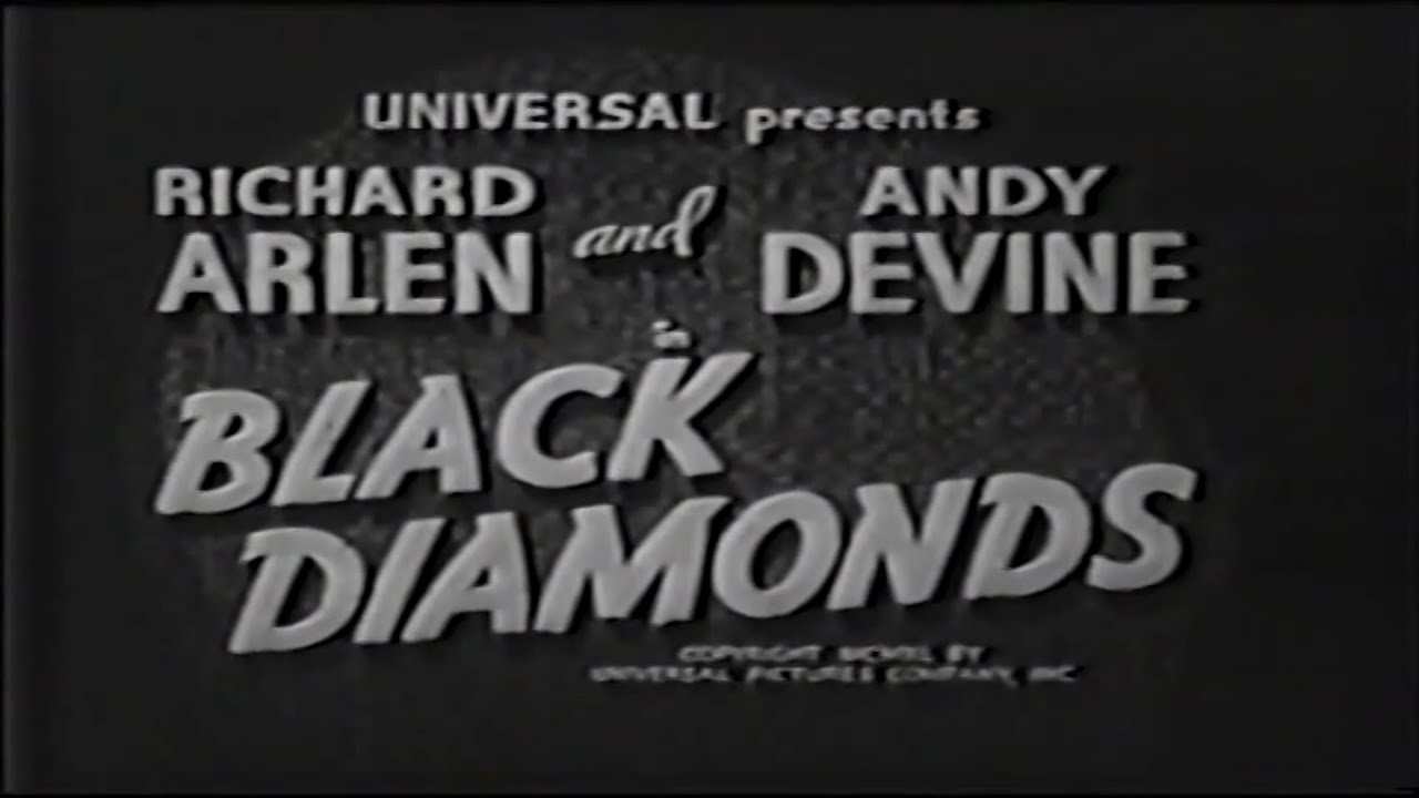 Black Diamonds 1940 | Richard Arlen | Andy Devine | Kathryn Adams