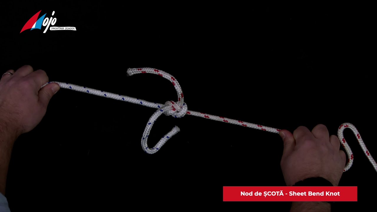 Noduri marinaresti - Nod de scota  (Sheet bend)