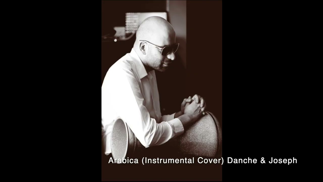 Arabica (Instrumental Cover) - Danche & Joseph
