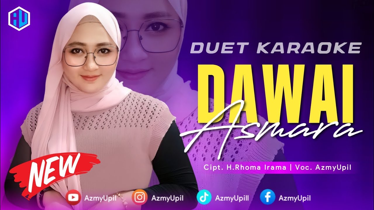 DAWAI ASMARA - ( Rhoma Irama) || KARAOKE DUET COWOK BERSAMA AZMYUPIL