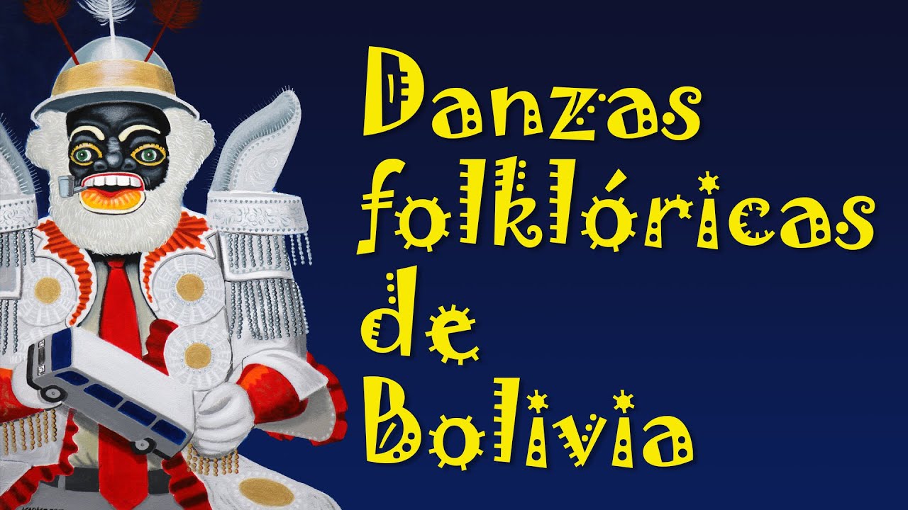 Danzas folklóricas de Bolivia