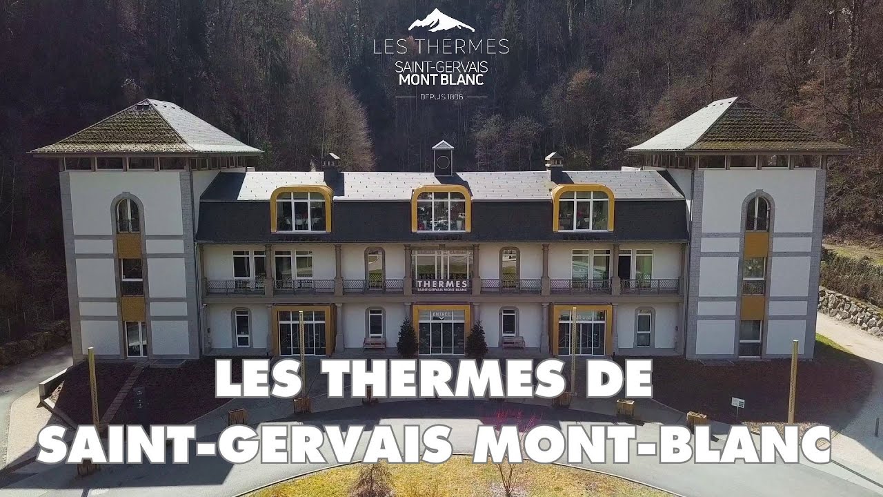 Les Thermes de Saint-Gervais Mont-Blanc