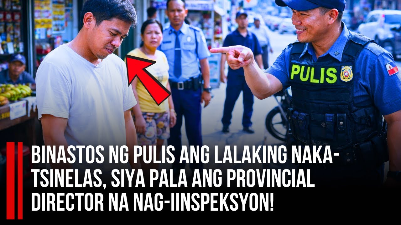 BINASTOS NG PULIS ANG LALAKING NAKA-TSINELAS—SIYA PALA ANG PROVINCIAL DIRECTOR NA NAG-IINSPEKSYON!