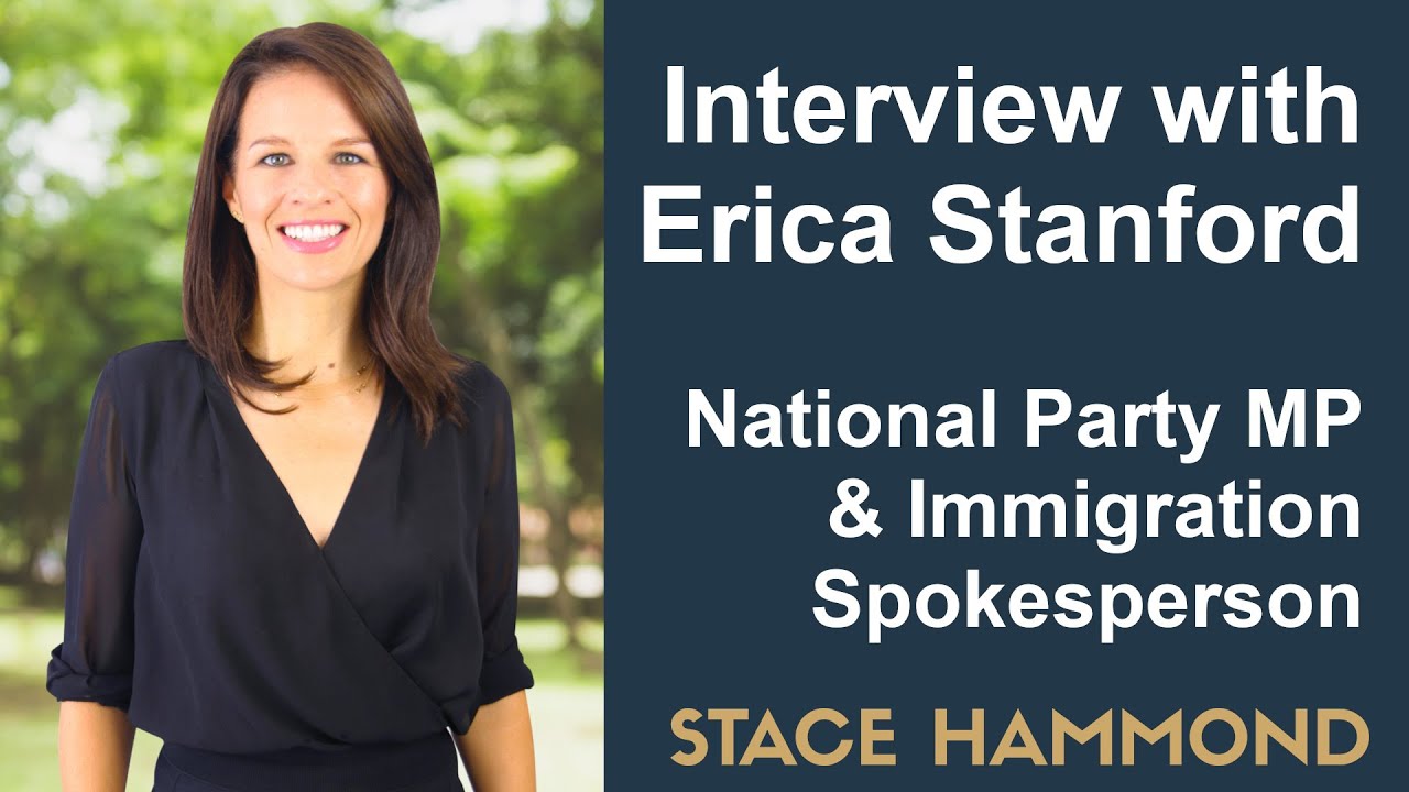 Interview with Erica Stanford - National Party Spokesperson on Immigration