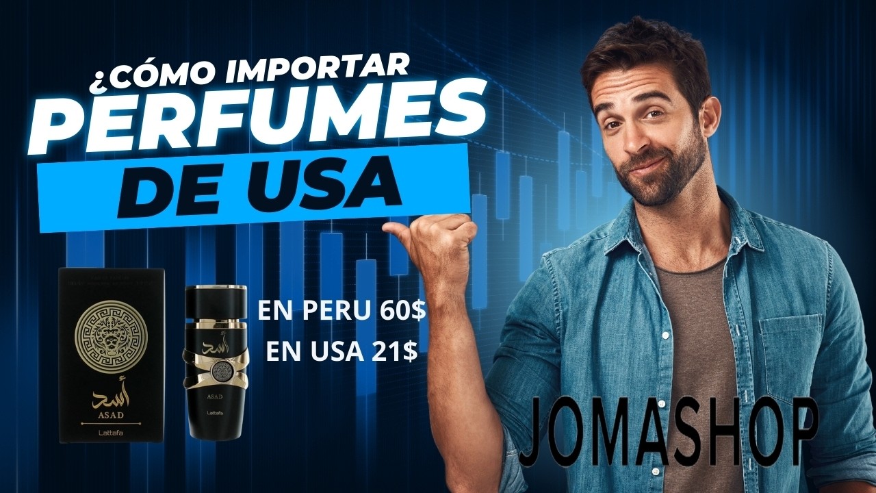 COMO IMPORTAR PERFUMES DE USA EN JOMASHOP