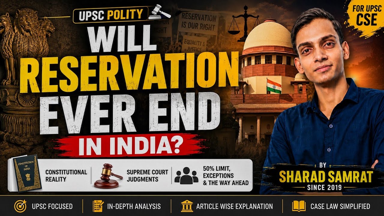 Will Reservation Ever End in India? Constitutional Reality & SC Judgments Explained | UPSC Polity