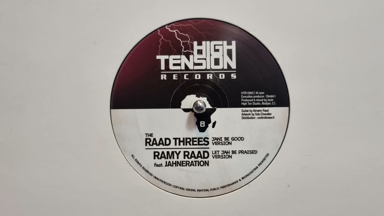 Jani Be Good - The Raad Threes / Let Jah Be Praised - Ramy Raad / Version - Jacin - HTR12002 B