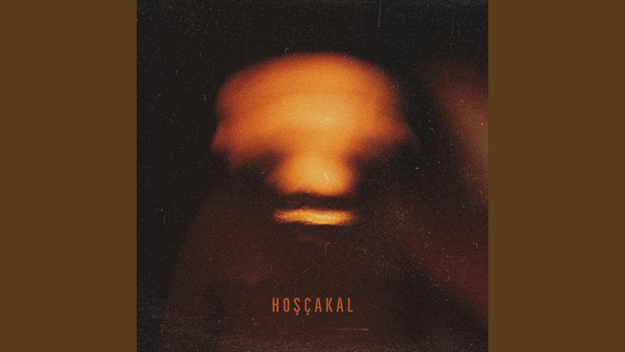 Hoşçakal