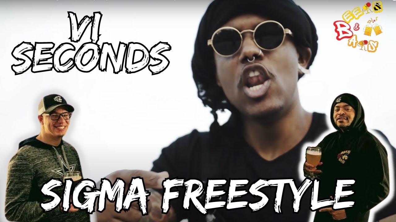 WHO WANNA CONTEST THIS?? | VI Seconds Sigma Freestyle Reaction