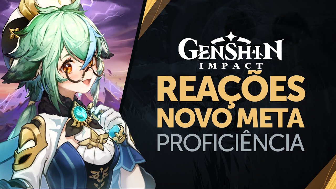 BUFF em Proficiência: Novo meta de Reação Elemental | Genshin Impact