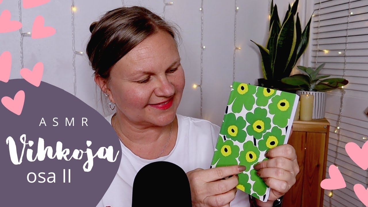 ASMR SUOMI💙Vihkojen esittelyä osa II Rentouttavia ääniä