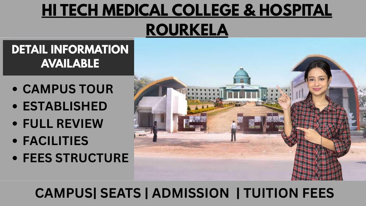Hi-Tech Medical College Rourkela 2025 🔥 MBBS Cutoff, Hostel, Fees, Campus &ndash; Full Review!