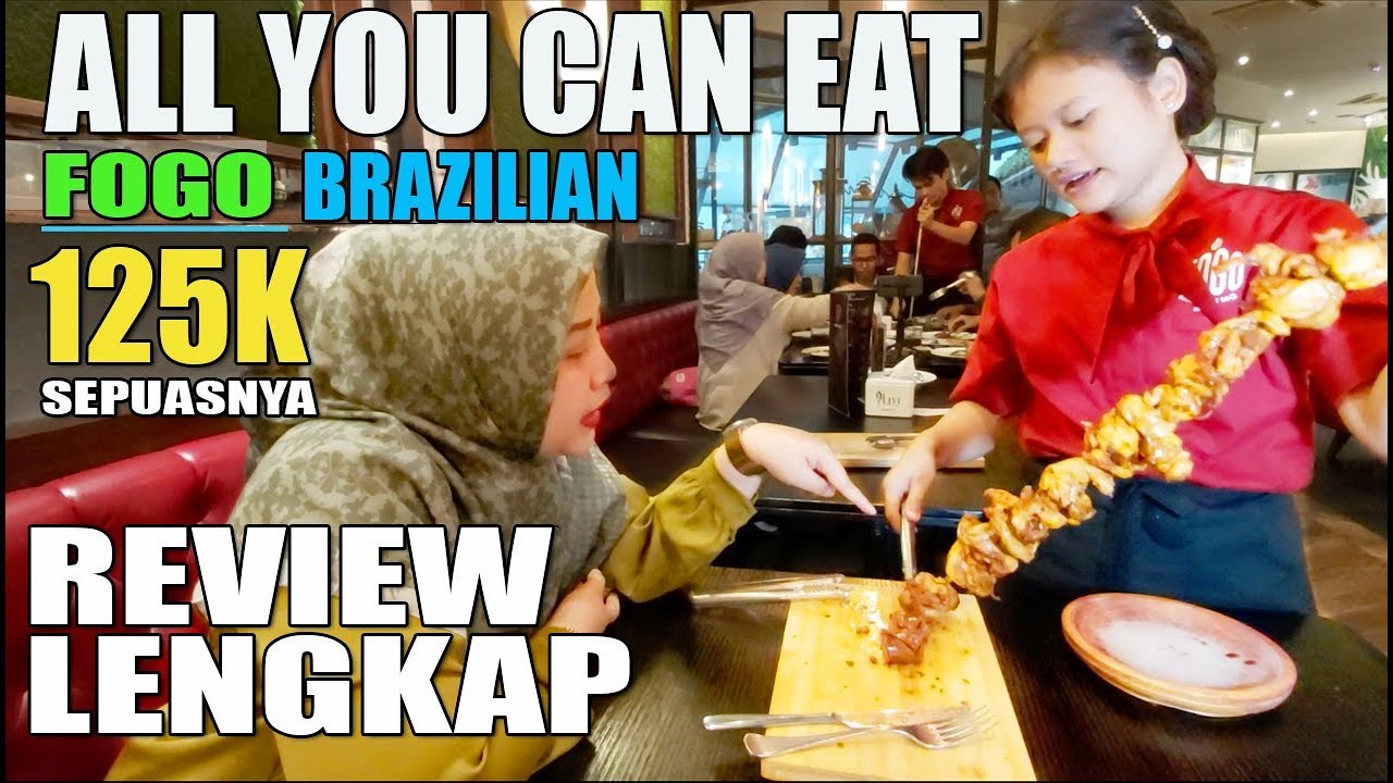 FOGO ALL YOU CAN EAT !!! Makan Daging Brazilian sepuasnya dengan harga terjangkau