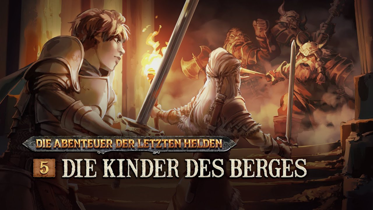Die Abenteuer der Letzten Helden - 5 - Die Kinder des Berges