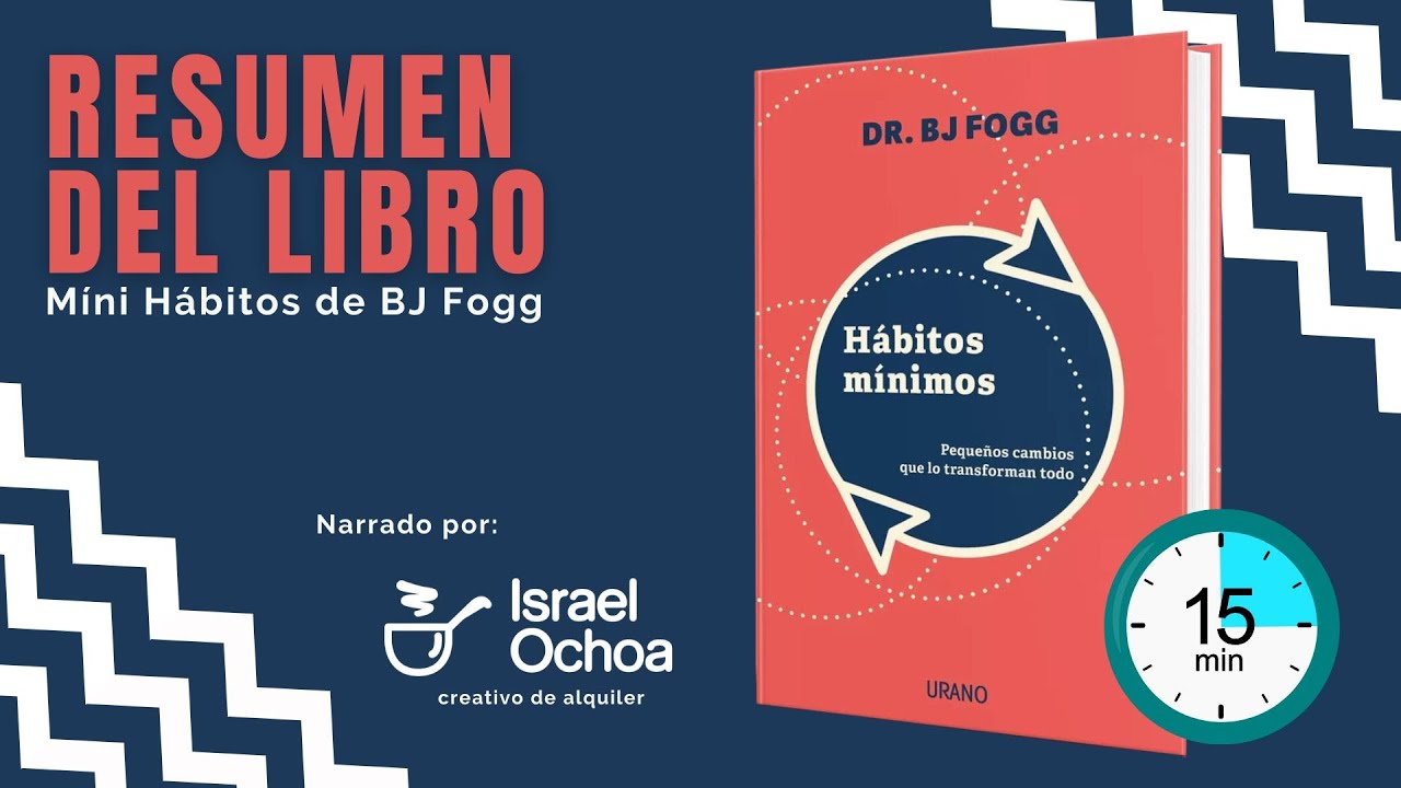 Mini Hábitos - Resumen del Libro