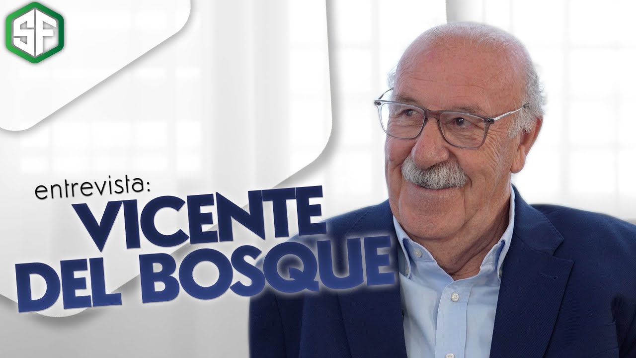 VICENTE DEL BOSQUE EN SIMPLEMENTE FÚTBOL! ⚽️🙌🏼
