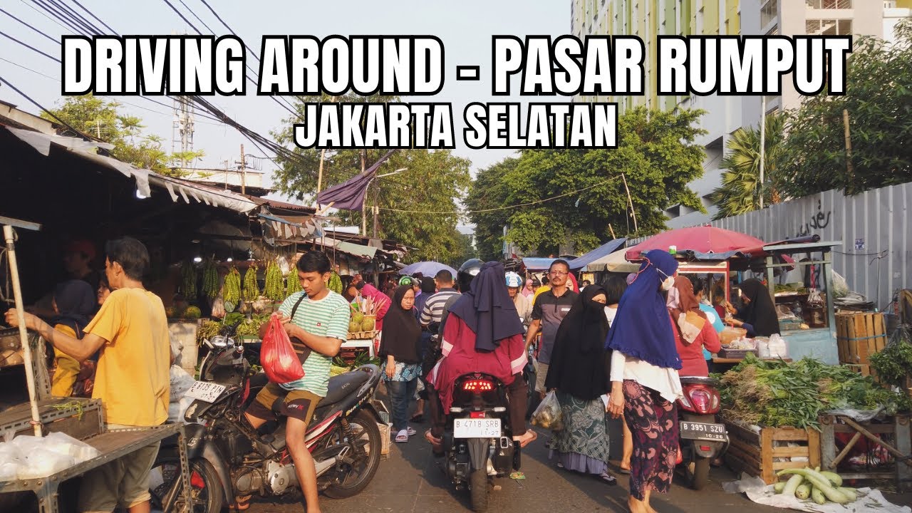 Pasar Rumput ~Jakarta Selatan