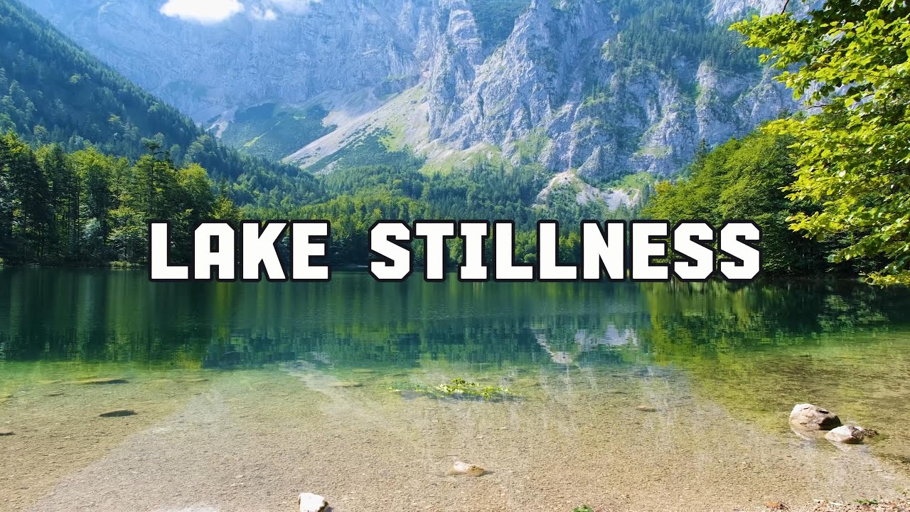 Calm Lake Ambience • Deep Focus & Meditation Music with Gentle Water (4 Hours)