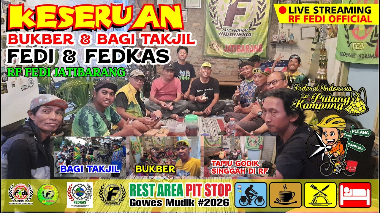🔴LIVE KESERUAN BUKBER & BAGI TAKJIL FEDI & FEDKAS || RF FEDI JATIBARANG || SABTU, 14 MARET 2026