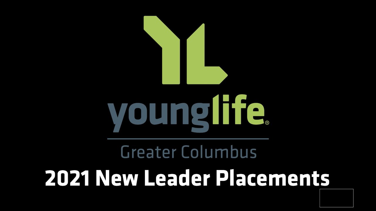 2021 New Leader Placements- Greater Columbus Young Life
