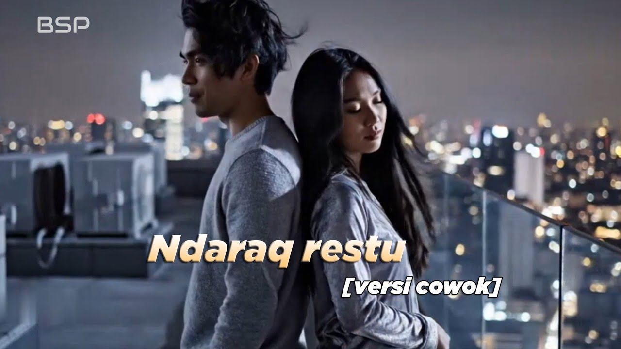 Lagu sasak Viral. NDARAQ RESTU [versi cowok] //cipt: erwin