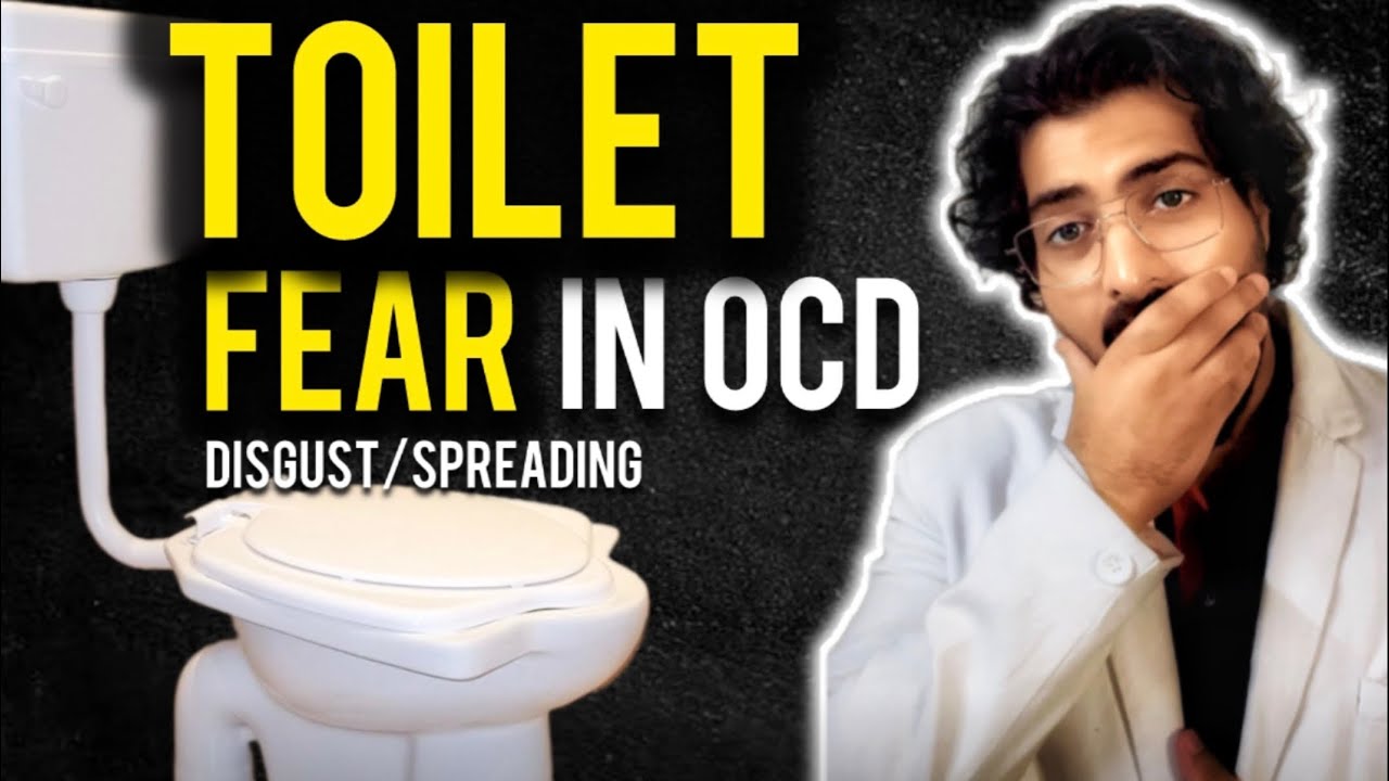 Toilet Contamination in OCD (Potty/Urine) by Psychologist Ayush Chandra Best Therapist in India 🇮🇳